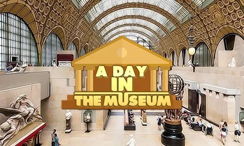 A day in the Museum